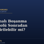 Anlaşmalı Boşanma Protokolü Sonradan Değiştirilebilir mi?