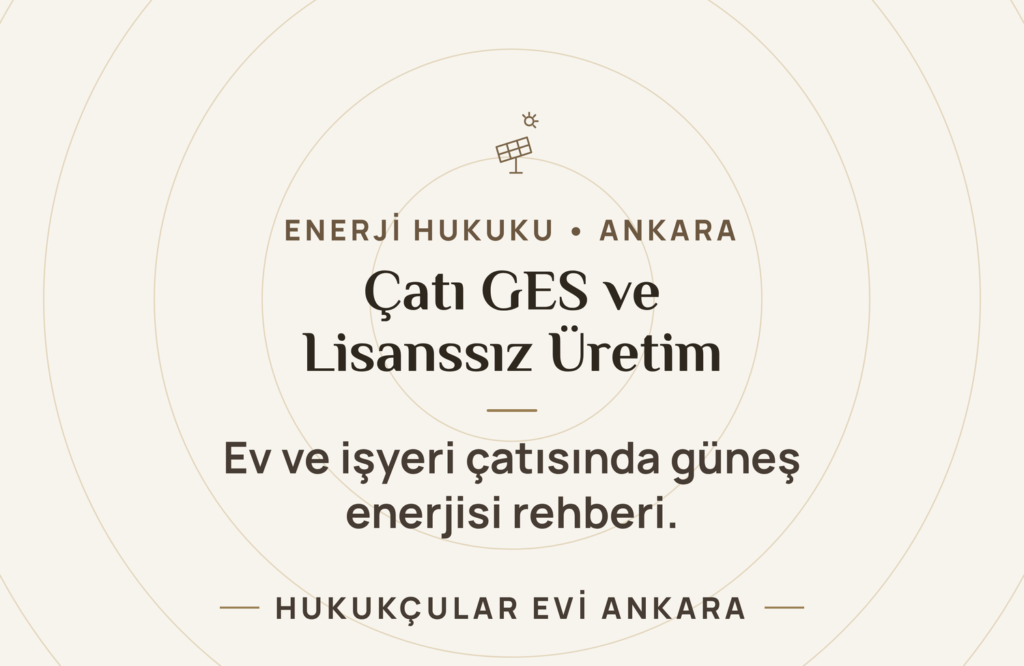 Çatı GES ve Lisanssız Elektrik Üretimi: Ev ve İşyeri İçin Güneş Enerjisi Rehberi Çatı GES ve Lisanssız Elektrik Üretimi: Ev ve İşyeri İçin Güneş Enerjisi Rehberi