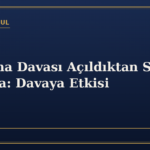 Boşanma Davası Açıldıktan Sonra Barışma: Davaya Etkisi