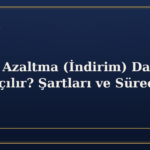 Nafaka Azaltma (İndirim) Davası Nasıl Açılır? Şartları ve Süreci