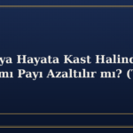 Zina veya Hayata Kast Halinde Mal Paylaşımı Payı Azaltılır mı? (TMK 236/2)