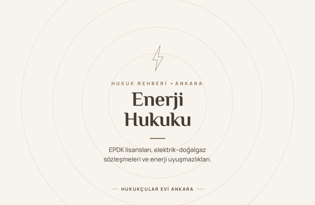 Enerji Hukuku ve EPDK Enerji Hukuku ve EPDK