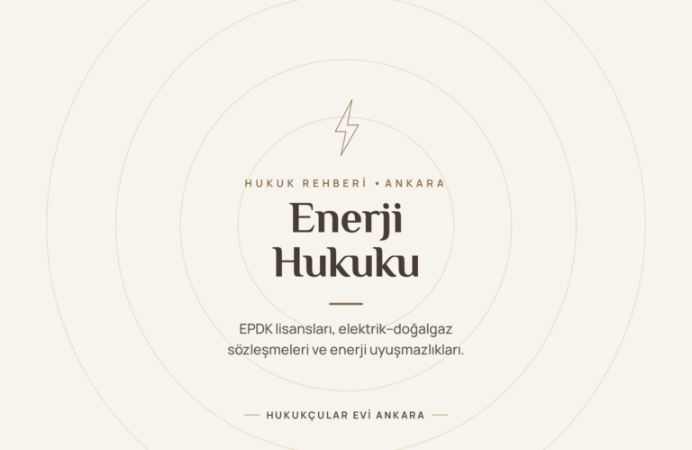Enerji Hukuku rehberi - Hukukçular Evi Ankara