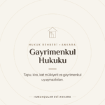 Gayrimenkul Hukuku rehberi - Hukukçular Evi Ankara