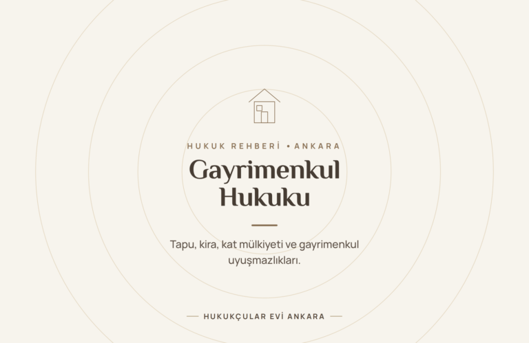 Gayrimenkul Hukuku rehberi - Hukukçular Evi Ankara