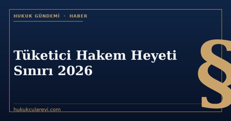 Tüketici hakem heyeti parasal sınırını anlatan görsel