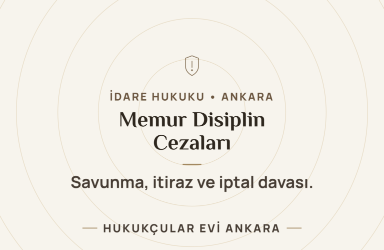 Memur Disiplin Cezaları: Savunma, İtiraz ve İptal Davası