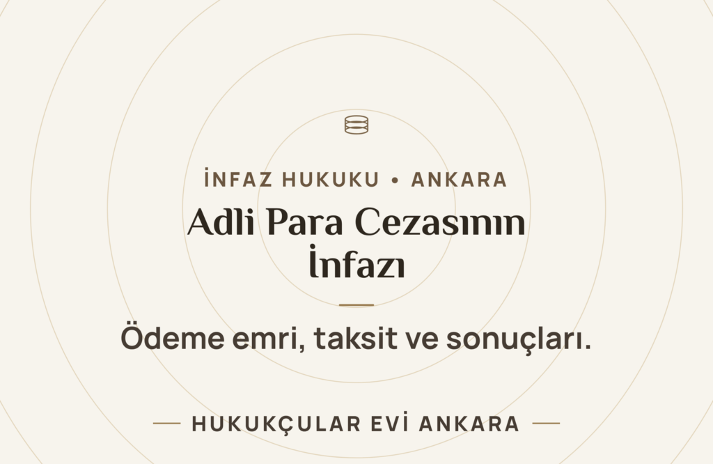 Adli Para Cezasının İnfazı ve Ödenmemesi