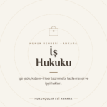 İş Hukuku rehberi - Hukukçular Evi Ankara