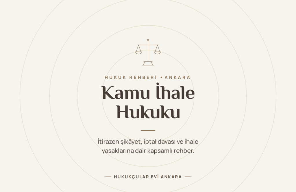 Kamu İhale Hukuku Nedir?