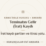 Geçici ve kesin teminatın gelir (irat) kaydı — Hukukçular Evi Ankara