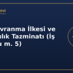 Eşit Davranma İlkesi ve Ayrımcılık Tazminatı (İş Kanunu m. 5)