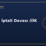 İtirazın İptali Davası (İİK 67)
