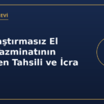Kamulaştırmasız El Atma Tazminatının İdareden Tahsili ve İcra