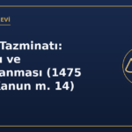 Kıdem Tazminatı: Şartları ve Hesaplanması (1475 sayılı Kanun m. 14)
