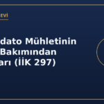 Konkordato Mühletinin Borçlu Bakımından Sonuçları (İİK 297)