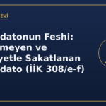 Konkordatonun Feshi: İfa Edilmeyen ve Kötüniyetle Sakatlanan Konkordato (İİK 308/e-f)
