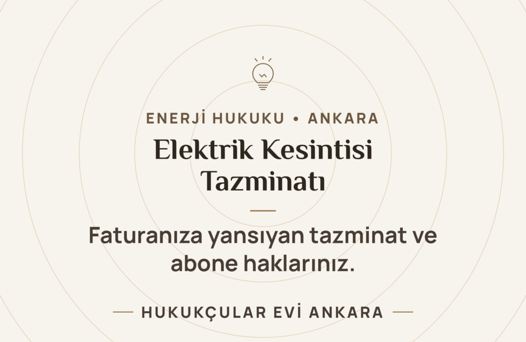 Elektrik Kesintisi Tazminatı ve Abone Hakları: Faturanıza Yansıyan Haklarınız Elektrik Kesintisi Tazminatı ve Abone Hakları: Faturanıza Yansıyan Haklarınız