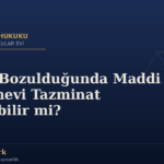 Nişan Bozulduğunda Maddi ve Manevi Tazminat İstenebilir mi?