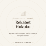 Rekabet Hukuku rehberi - Hukukçular Evi Ankara