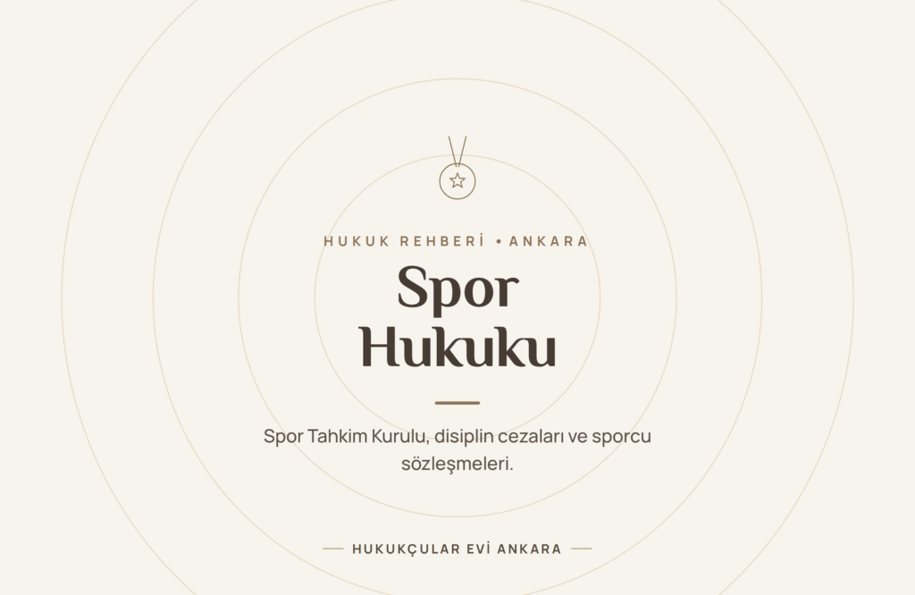 Spor Hukuku Rehberi: Tahkim, Disiplin Cezaları ve Sporcu Sözleşmeleri