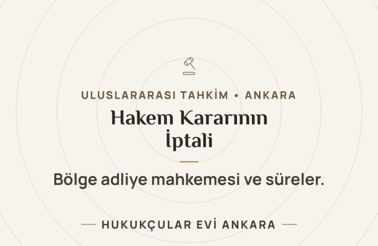 Hakem Kararının İptali Davası: Süreler ve Sebepler