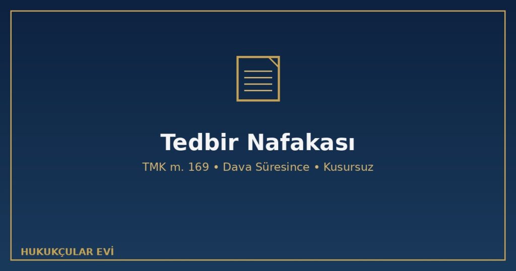 Tedbir Nafakası: Dava Sürerken İstenen Geçici Nafaka Tedbir Nafakası: Dava Sürerken İstenen Geçici Nafaka
