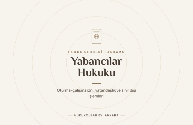 Yabancılar Hukuku rehberi - Hukukçular Evi Ankara