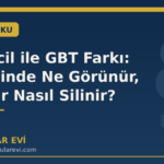 Adli Sicil ile GBT Farkı: Hangisinde Ne Görünür, Kayıtlar Nasıl Silinir?