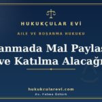 bosanmada mal paylasimi katilma alacagi 1