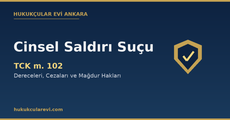 Cinsel saldırı suçu TCK 102 kapak — Hukukçular Evi Ankara