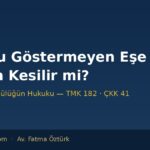 cocugu gostermeyen ese nafaka kapak