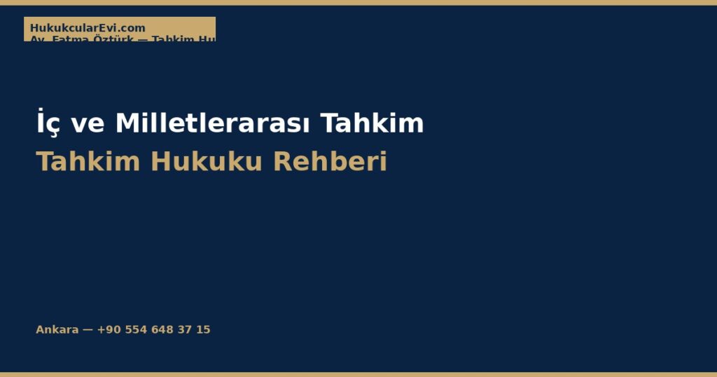 İç Tahkim (HMK m.407 vd.) ile Milletlerarası Tahkim Farkı İç Tahkim (HMK m.407 vd.) ile Milletlerarası Tahkim Farkı