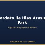 Konkordato ile İflas Farkı