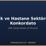 Sağlık ve Hastane Sektöründe Konkordato