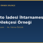 depozito iadesi ihtarname dilekcesi ornegi