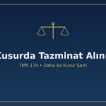 Eşit kusur tazminat alınır mı TMK 174 kusursuz daha az kusurlu şart eşit kusurda tazminat yok yoksulluk nafakası farkı kusur belirleme