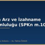 Halka Arz ve İzahname Sorumluluğu (SPKn m.10)
