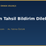 haricen tahsil bildirim dilekcesi ornegi