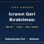 İcranın Geri Bırakılması - Hukukçular Evi