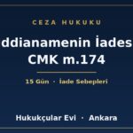 İddianamenin İadesi CMK m.174 - Hukukçular Evi