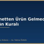 İnternetten Sipariş Ettiğim Ürün Gelmedi: 30 Gün Kuralı ve Haklar