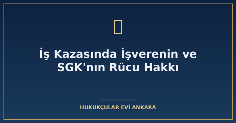 is kazasinda isverenin ve sgk nin rucu hakki