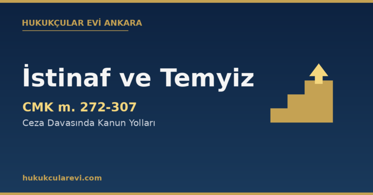 İstinaf ve temyiz ceza kanun yolları CMK 272-307 kapak — Hukukçular Evi Ankara