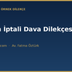 itirazin iptali dava dilekcesi ornegi