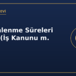 Ara Dinlenme Süreleri Nedir? (İş Kanunu m. 68)