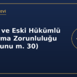 Engelli ve Eski Hükümlü Çalıştırma Zorunluluğu (İş Kanunu m. 30)