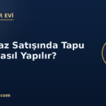 kapak tapu devri nasil yapilir