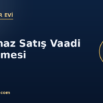 kapak tasinmaz satis vaadi