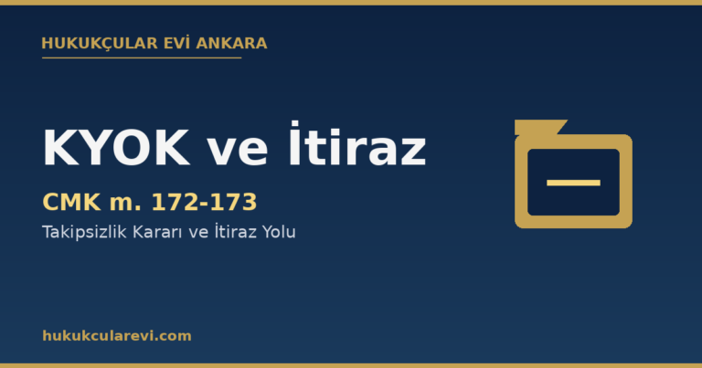 Kovuşturmaya yer olmadığı kararı KYOK itiraz CMK 172-173 kapak — Hukukçular Evi Ankara